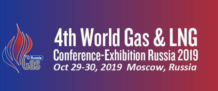 4th World Gas & LNG Conference-Exhibition Russia 2019