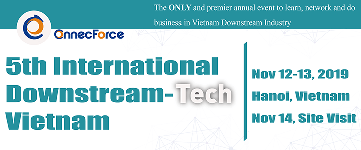 5th International Downstream Tech – Vietnam