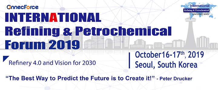 International Refining & Petrochemical Forum 2019